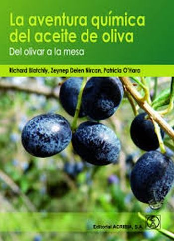 LA AVENTURA QUÍMICA DEL ACEITE DE OLIVA