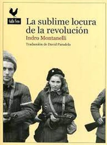 LA SUBLIME LOCURA DE LA REVOLUCIÓN