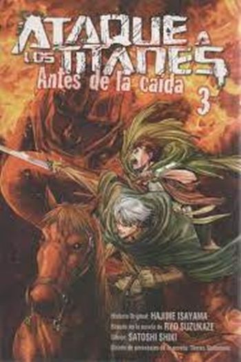ATAQUE A LOS TITANES 3 - ANTES DE LA CAIDA
