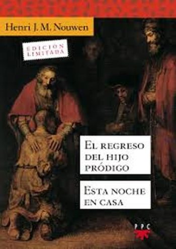 ESTUCHE NOUWEN - EL REGRESO DEL HIJO PRODIGO / ESTA NOCHE EN CASA