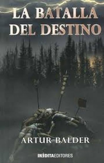 LA BATALLA DEL DESTINO