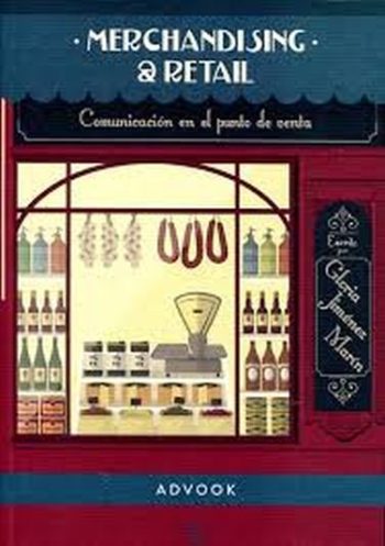 MERCHANDISING & RETAIL - Comunicación en el punto de venta