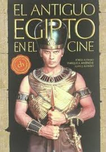 ANTIGUO EGIPTO EN EL CINE
