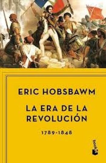 LA ERA DE LA REVOLUCION - 1789 - 1848
