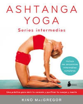 ASHTANGA YOGA - Series intermedias