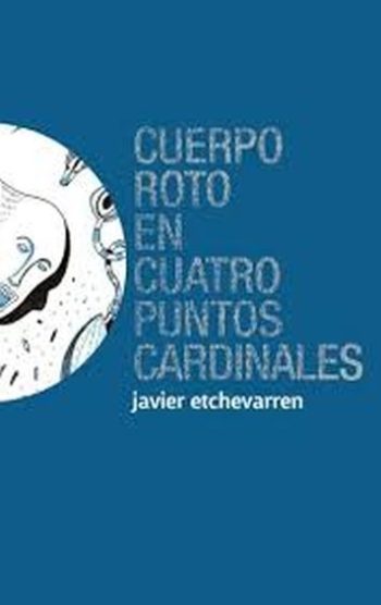 CUERPO ROTO EN CUATRO PUNTOS CARDINALES