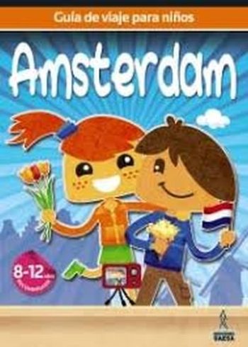 AMSTERDAM - GUIA DE VIAJE PARA NIÑOS