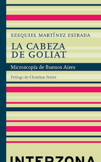 LA CABEZA DE GOLLIAT. MICROSCOPIA DE BUENOS AIRES.