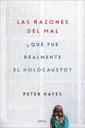 LAS RAZONES DEL MAL - ¿QUE FUE REALMENTE EL HOLOCAUSTO?