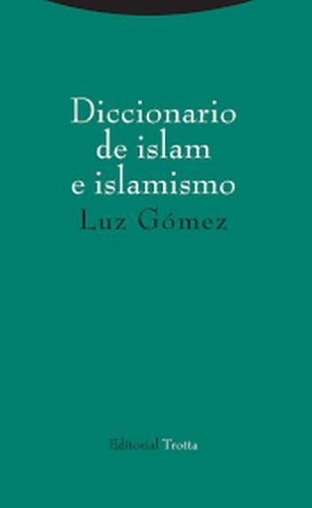 DICCIONARIO DEL ISLAM E ISLAMISMO