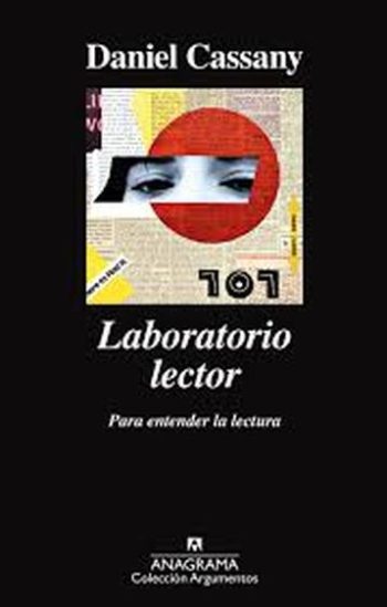 LABORATORIO LECTOR - PARA ENTENDER LA LECTURA