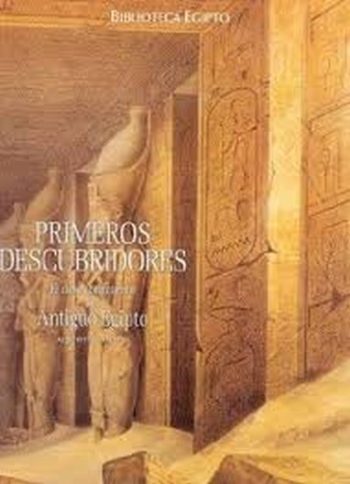 PRIMEROS DESCUBRIMIENTOS - EL DESCUBRIMIENTO DEL ANTIGUO EGIPTO