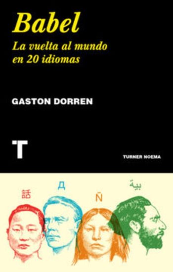 BABEL - LA VUELTA AL MUNDO EN 20 IDIOMAS