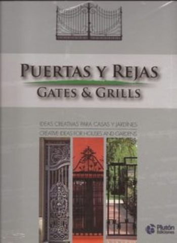 PUERTAS Y REJAS / GATES & GRILLS