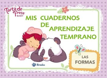 MIS CUADERNOS DE APRENDIZAJE TEMPRANO - LAS FORMAS