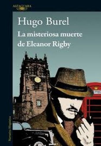 LA MISTERIOSA MUERTE DE ELEANOR RIGBY