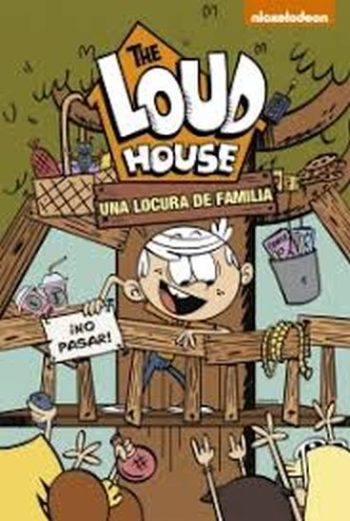 UNA LOCURA DE FAMILIA. THE LOUD HOUSE