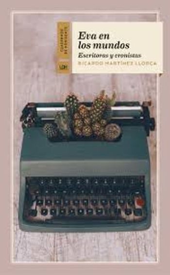 EVA EN LOS MUNDOS - ESCRITORAS Y CRONISTAS