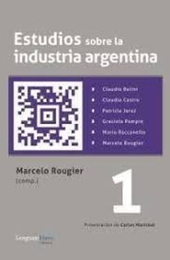 ESTUDIOS SOBRE LA INDUSTRIA ARGENTINA 1