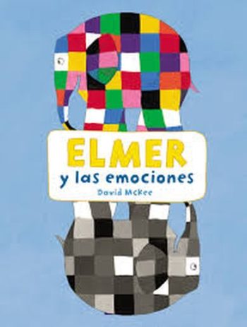 ELMER Y LAS EMOCIONES