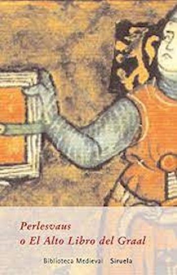 PERLESVAUS O EL ALTO LIBRO DEL GRAAL