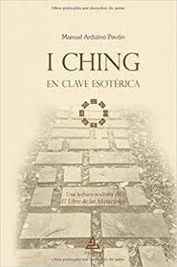 I CHING EN CLAVE ESOTERICA