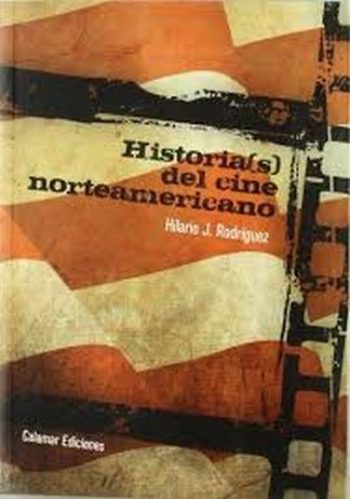 HISTORIA(S) DEL CINE NORTEAMERICANO