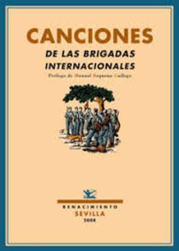 CANCIONES DE LAS BRIGADAS INTERNACIONALES