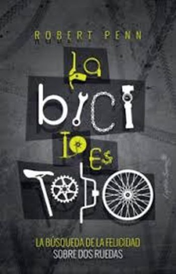 LA BICI LO ES TODO