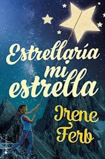 ESTRELLARÍA MI ESTRELLA