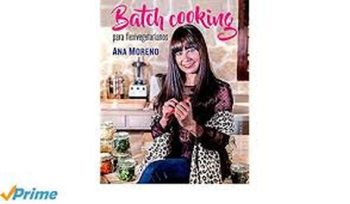 BATCH COOKING PARA FLEXIVEGETARIANOS