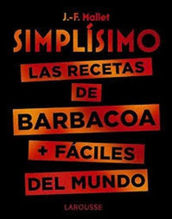 SIMPLISIMO - LAS RECETAS DE BARBACOA + FACIL DEL MUNDO