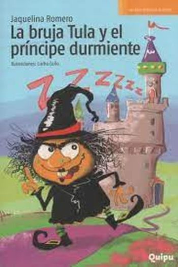 LA BRUJA TULA Y EL PRINCIPE DURMIENTE