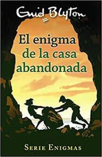 EL ENIGMA DE LA CASA ABANDONADA - SERIE ENIGMANS
