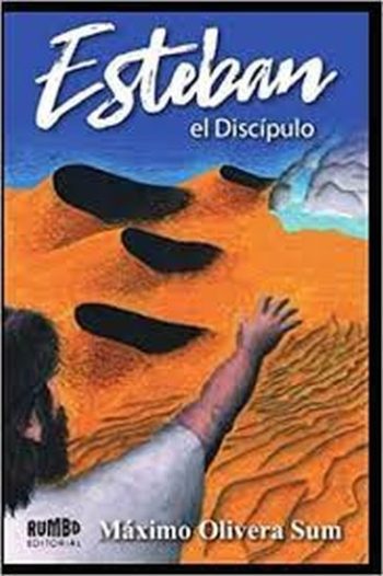 ESTEBAN - EL DISCÍPULO