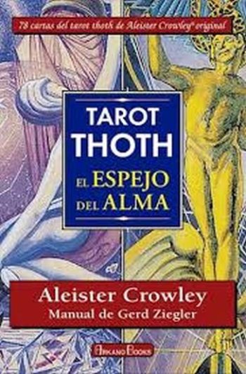 TAROT THOTH. EL ESPEJO DEL ALMA