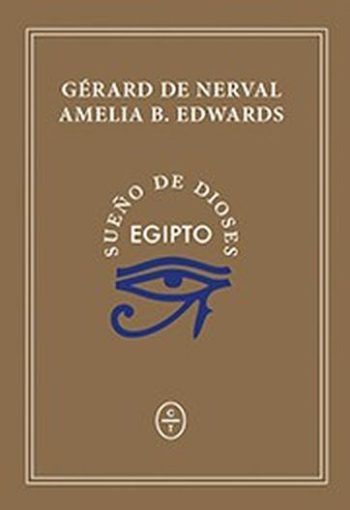 EGIPTO - Sueño de dioses