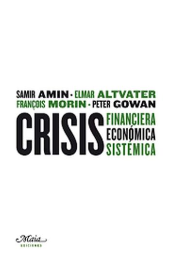 CRISIS FINANCIERA ECONOMICA POLITICA