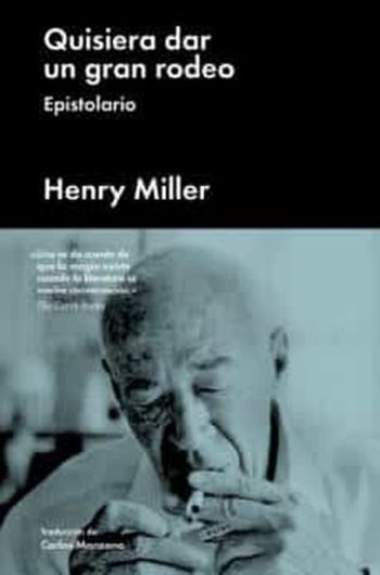 QUISIERA DAR UN GRAN RODEO - Epistolario