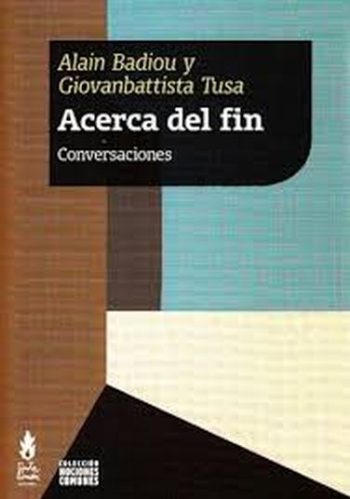 ACERCA DEL FIN. CONVERSACIONES