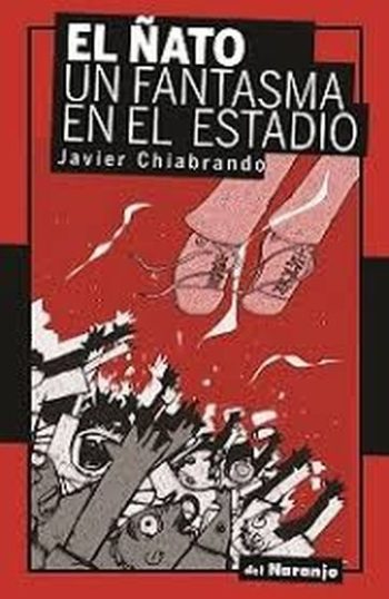 EL ÑATO - UN FANTASMA EN EL ESTADIO