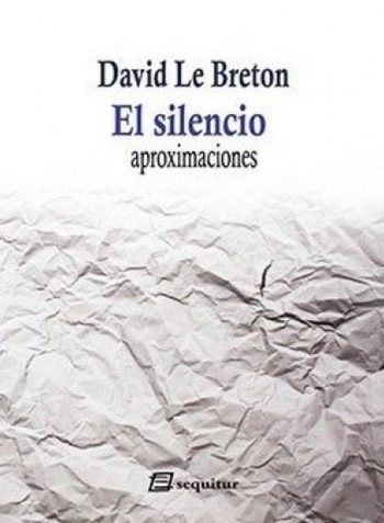 EL SILENCIO - APROXIMACIONES