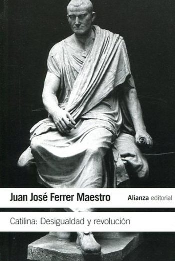 CATILINA: DESIGUALDAD Y REVOLUCION