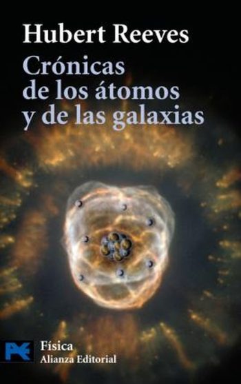 CRONICAS DE LOS ATOMOS Y DE LAS GALAXIAS