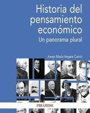 HISTORIA DEL PENSAMIENTO ECONOMICO - Un panorama plural