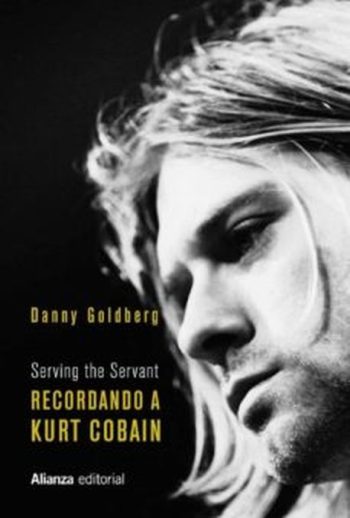 SERVING THE SERVANT - RECORDANDO A KURT COBAIN