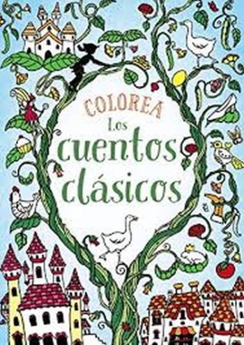 COLOREA LOS CUENTOS CLASICOS