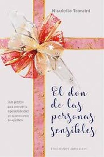 EL DON DE LAS PERSONAS SENSIBLES