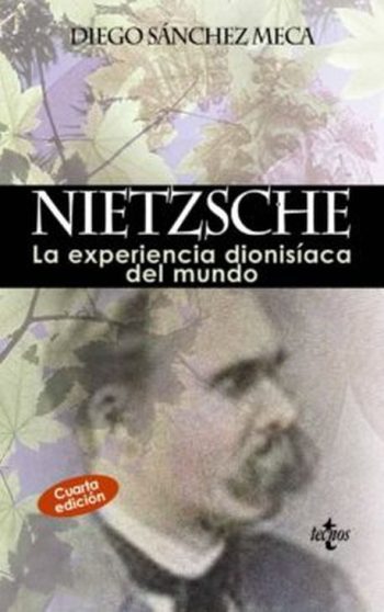 NIETZSCHE. La experiencia dionisíaca del mundo