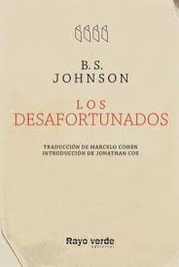 LOS DESAFORTUNADOS